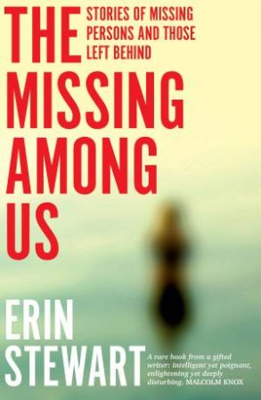 The Missing Among Us by Erin Stewart