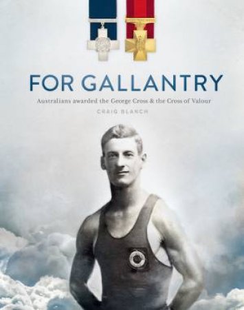 For Gallantry by Craig Blanch