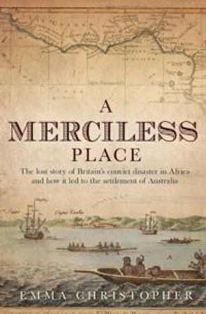 A Merciless Place by Emma Christopher