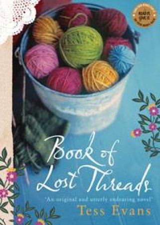 Book of Lost Threads by Tess Evans