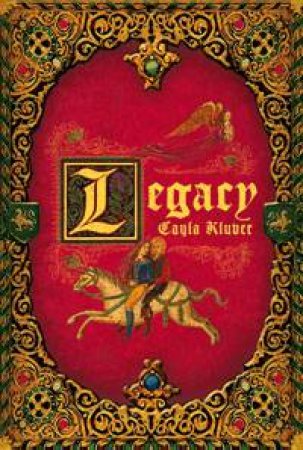 Legacy by Cayla Kluver