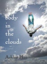 The Body In The Clouds