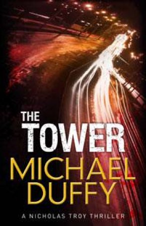 The Tower by Michael Duffy