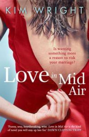 Love in Mid Air by Kim Wright