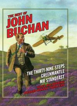 Best of John Buchan, 3 books in 1 by John Buchan