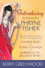 Introducing the Honourable Phryne Fisher