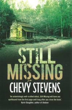 Still Missing by Chevy Stevens