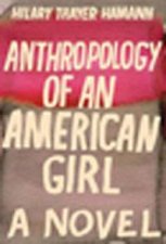 Anthropology of an American Girl