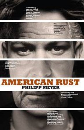 American Rust by Philipp Meyer