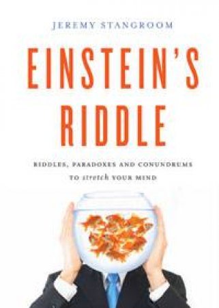 Einstein's Riddle by Jeremy Stangroom