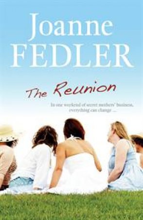 The Reunion by Joanne Fedler