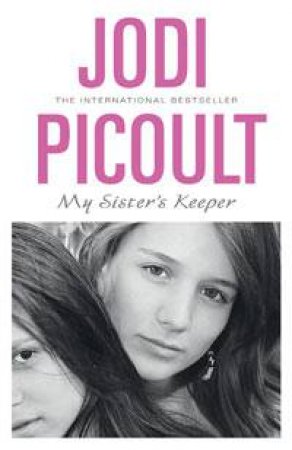 My Sister's Keeper by Jodi Picoult