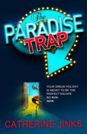 Paradise Trap by Catherine Jinks