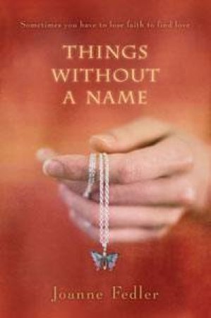 Things Without a Name by Joanne Fedler