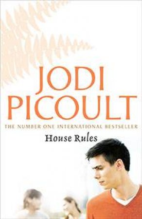 House Rules by Jodi Picoult