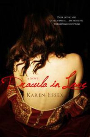 Dracula in Love by Karen Essex