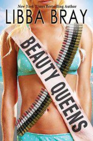 Beauty Queens by Libba Bray