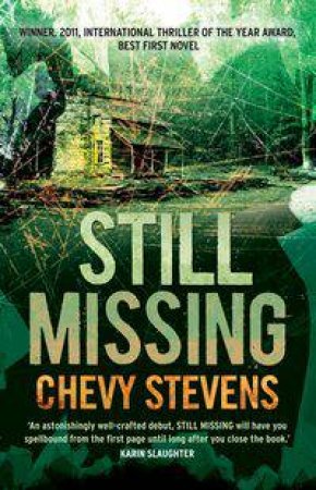 Still Missing by Chevy Stevens