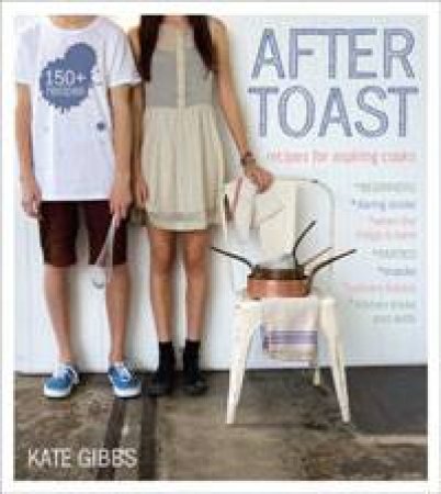 After Toast by Kate Gibbs