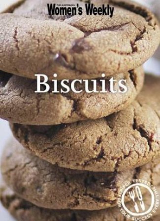 AWW: Biscuits by Australian Women's Weekly