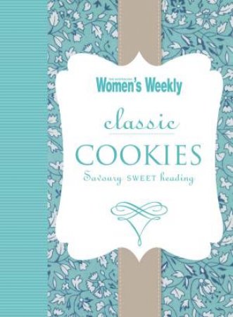 AWW Classic Cookies by Australian Women's Weekly