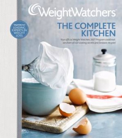 Weight Watchers: The Complete Kitchen by Weight Watchers