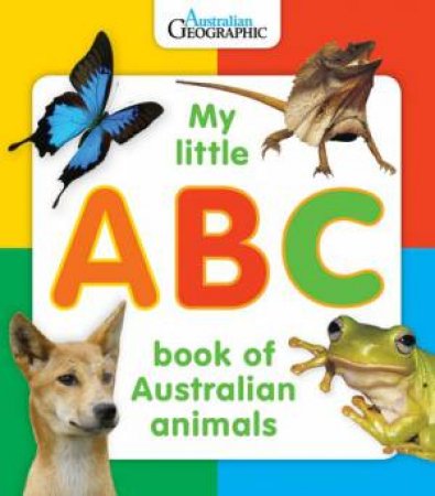 My Little ABC Book of Australian Animals by Various