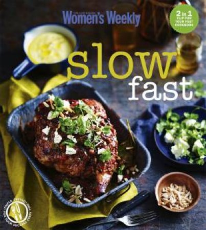 AWW Slow Fast by Australian Women's Weekly