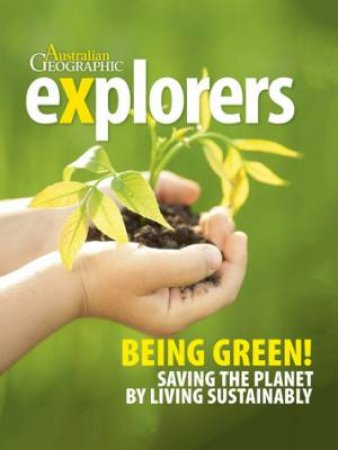 Explorers: Being Green by Various