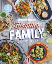 Healthy Family Favourites