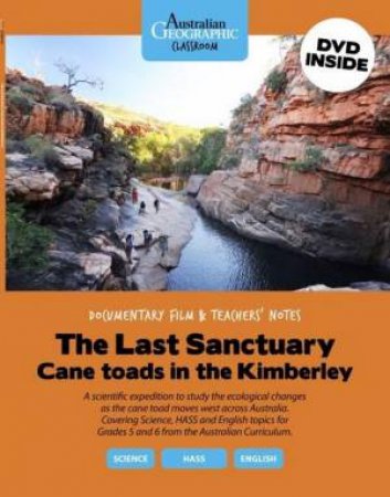 The Last Sanctuary - Cane Toads in the Kimberly by Various