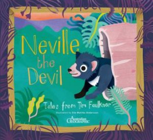 Neville The Devil by Tim Faulkner