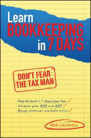 Learn Bookkeeping in 7 Days by Rod Caldwell