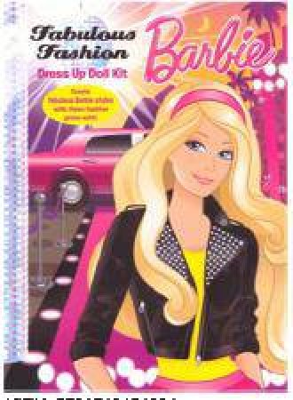 Barbie Dress Up Doll: Fabulous Fashion Barbie by Various