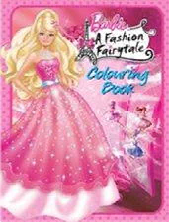 Barbie Fashion Fairytale Colouring Book by Various
