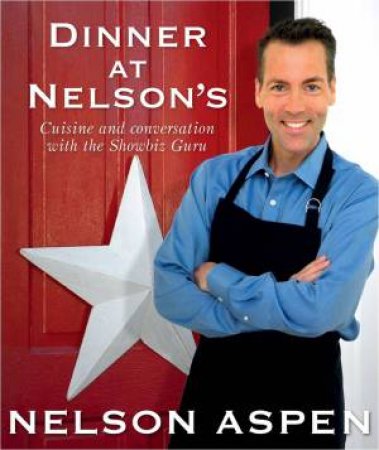 Dinner At Nelsons by Nelson Aspen