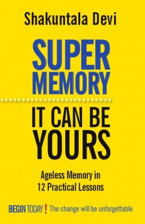 Super Memory by Shakuntala Devi