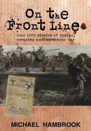 On the Front Line by Michael Hambrook