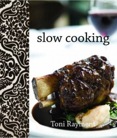 Funky Series: Slow Cooking by Toni Rayment