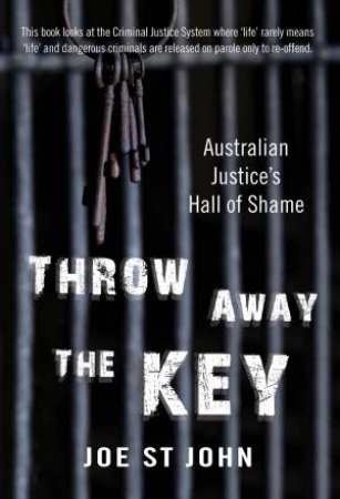 Throw Away the Key by Joe St John