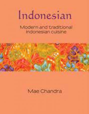 Silk Series: Indonesian by Mae Chandra