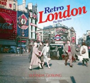 Retro London by Lucinda Gosling