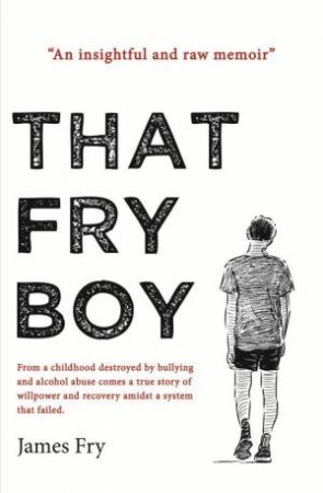 That Fry Boy by James Fry