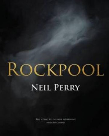 Rockpool by Neil Perry