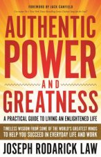 Authentic Power And Greatness