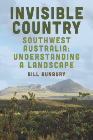 Invisible Country by Bill Bunbury