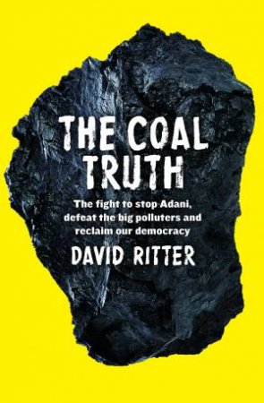 The Coal Truth by David Ritter