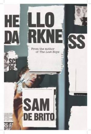 Hello Darkness by Sam de Brito