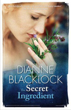 The Secret Ingredient by Dianne Blacklock