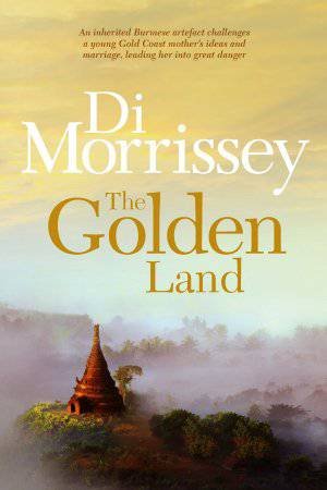 The Golden Land by Di Morrissey